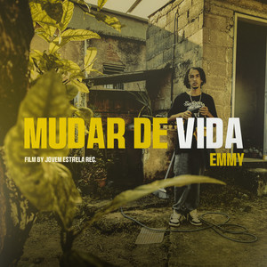 Mudar de Vida (Explicit)