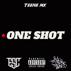 ONE SHOT (Explicit)