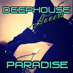 Paradise (Deep Sunset Mix)