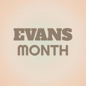 Evans Month