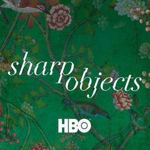 Sharp Objects Unofficial Soundtrack