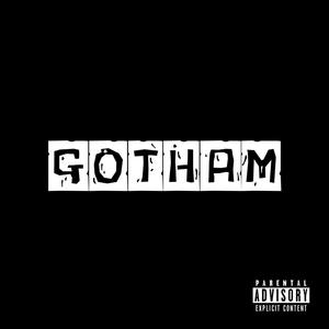 GOTHAM (Explicit)