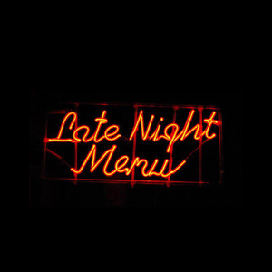 Late night menu