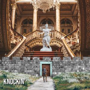 Knockin'(feat. Ethan Cronin)
