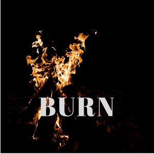 Burn (Explicit)