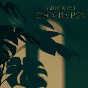 Green Vibes