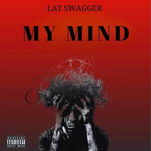 MY MIND (Explicit)