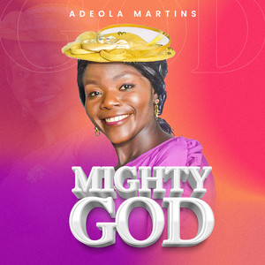 Mighty God