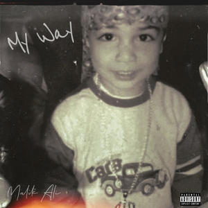 My Way (Explicit)