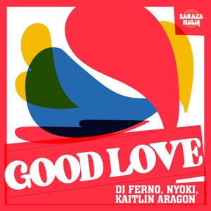 Good Love (Extended)