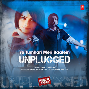 Ye Tumhari Meri Baatein Unplugged