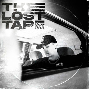 The Lost Tape (Explicit)