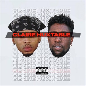 Claire Huxtable (feat. Trey the Third) [Explicit]