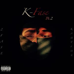 K-Fase Pt.2 (Explicit)