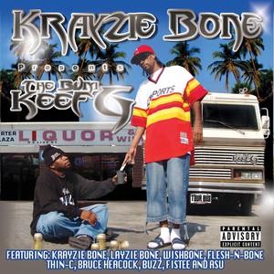 Krayzie Bone Presents: The Bum Keef G (Explicit)