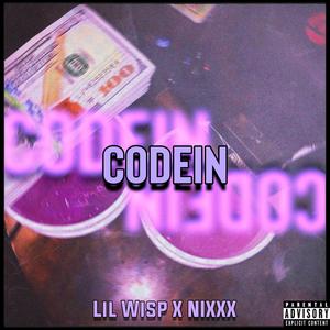 Codein(feat. NIXXX) (Explicit)