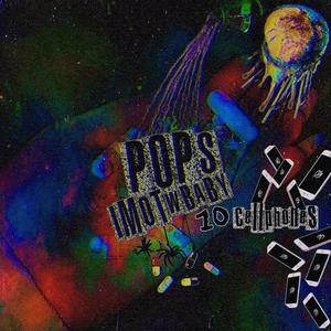 POPS (feat. 10cellphones) (Explicit)