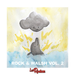 Rock & Walsh, Vol. 2