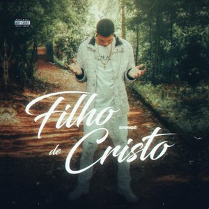 Filho De Cristo (Explicit)