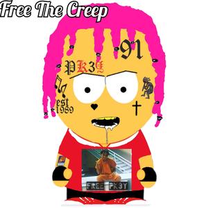 Free The Creep (Explicit)