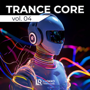 Trance Core Vol.04