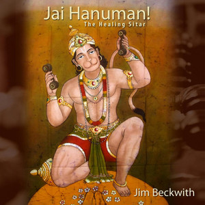 Jai Hanuman! The Healing Sitar