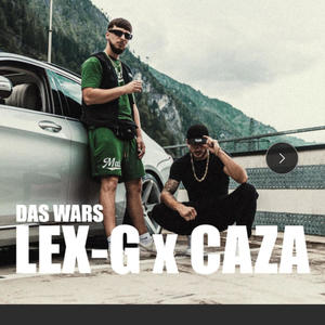Das war's (feat. Lex-G) (Explicit)