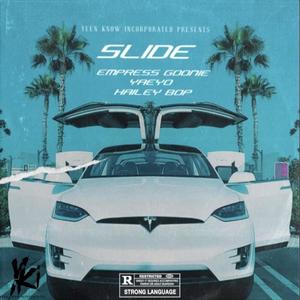 Slide (feat. YaeYo & Hailey Bop) [Explicit]