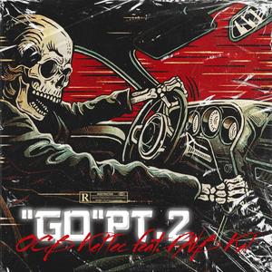 GO Pt.II (feat. FNB Kal) [Explicit]