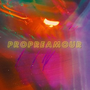 PROPREAMOUR (Explicit)