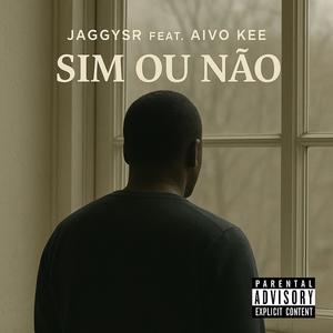 Sim ou Não (feat. AIVO KEE) (Explicit)