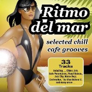 Ritmo Del Mar ...selected chill cafe grooves