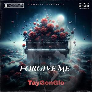 Forgive Me (Explicit)