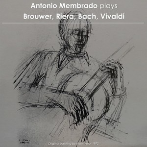 Antonio Membrado plays Brouwer, Riera, Bach & Vivaldi