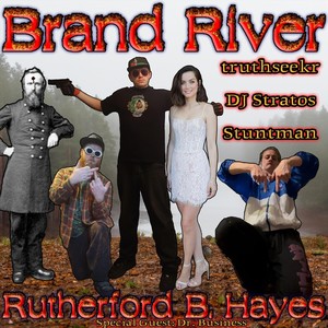 Rutherford B. Hayes (feat. truthseekr, DJ Stratos, Stuntman & Dr. Business) [Explicit]