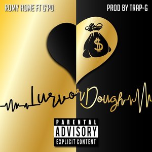 Lurv or Dough (Explicit)