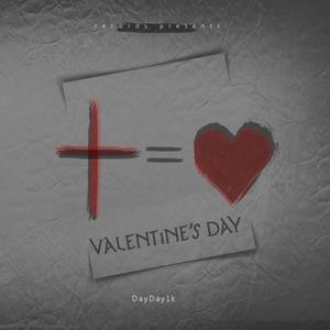 Valentine’s Day (Explicit)