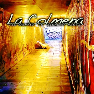 La Colmena (Explicit)