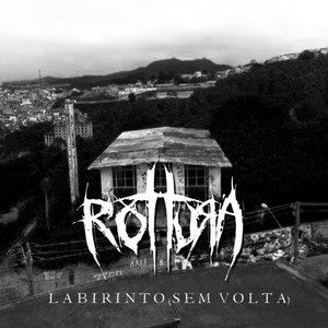 Labirinto(Sem Volta)