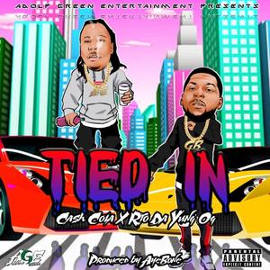 Tied in (feat. Rio Da Yung Og) [Explicit]