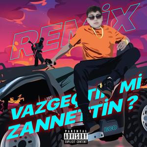 Vazgeçtik Mi Zannettin?(feat. Fate Fat) (BCO Remix|Explicit)