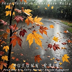 Autumn Rain (feat. Guy Ron, Noam Rapaport & Shira Frenkel)