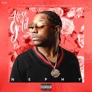 Rose Gold Nephy (Explicit)