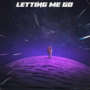 Letting Me Go (Explicit)