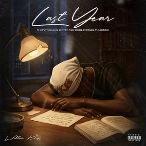 Last Year (Explicit)