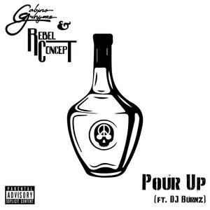 Pour Up (feat. Cred) (Explicit)