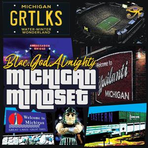 MICHIGAN MINDSET (Explicit)