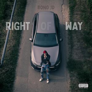 Right Of Way (Explicit)