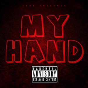My Hand! (Explicit)