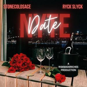 DATE NYTE (feat. STONECOLDSACE) [Explicit]